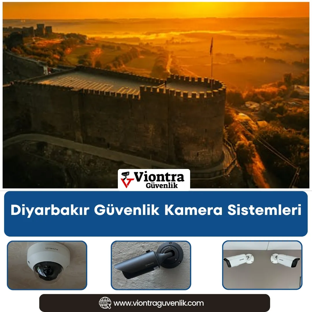 Diyarbakır Güvenlik Kamera Sistemleri