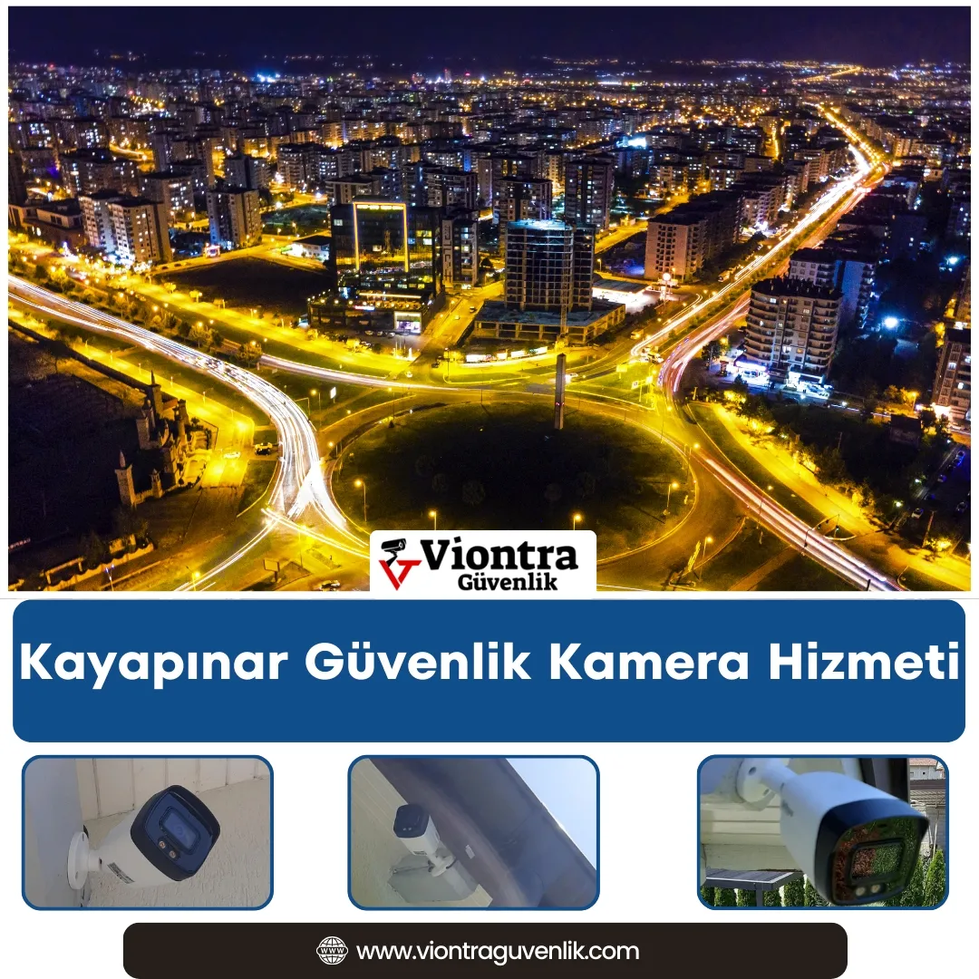 Kayapınar Güvenlik Kamera Hizmeti