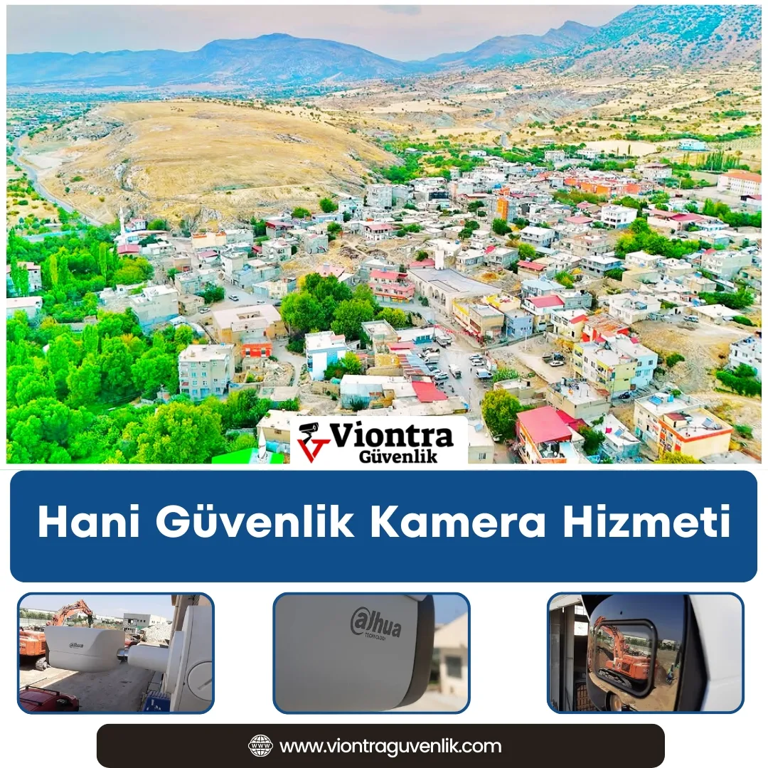 Hani Güvenlik Kamera Hizmeti
